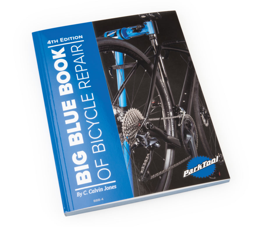 Park Tools Big Blue Book Of Bike Repair 4th Edition